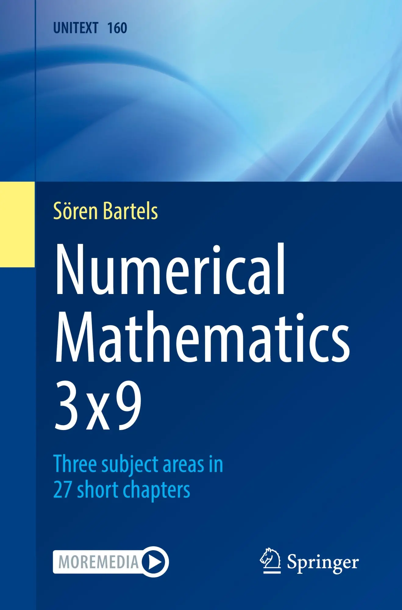 Cover: 9783662708897 | Numerical Mathematics 3x9 | Three subject areas in 27 short chapters
