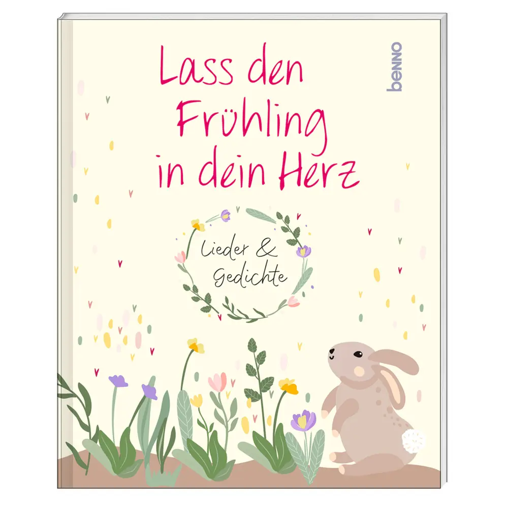 Cover: 9783746268897 | Lass den Frühling in dein Herz | Lieder &amp; Gedichte | Taschenbuch