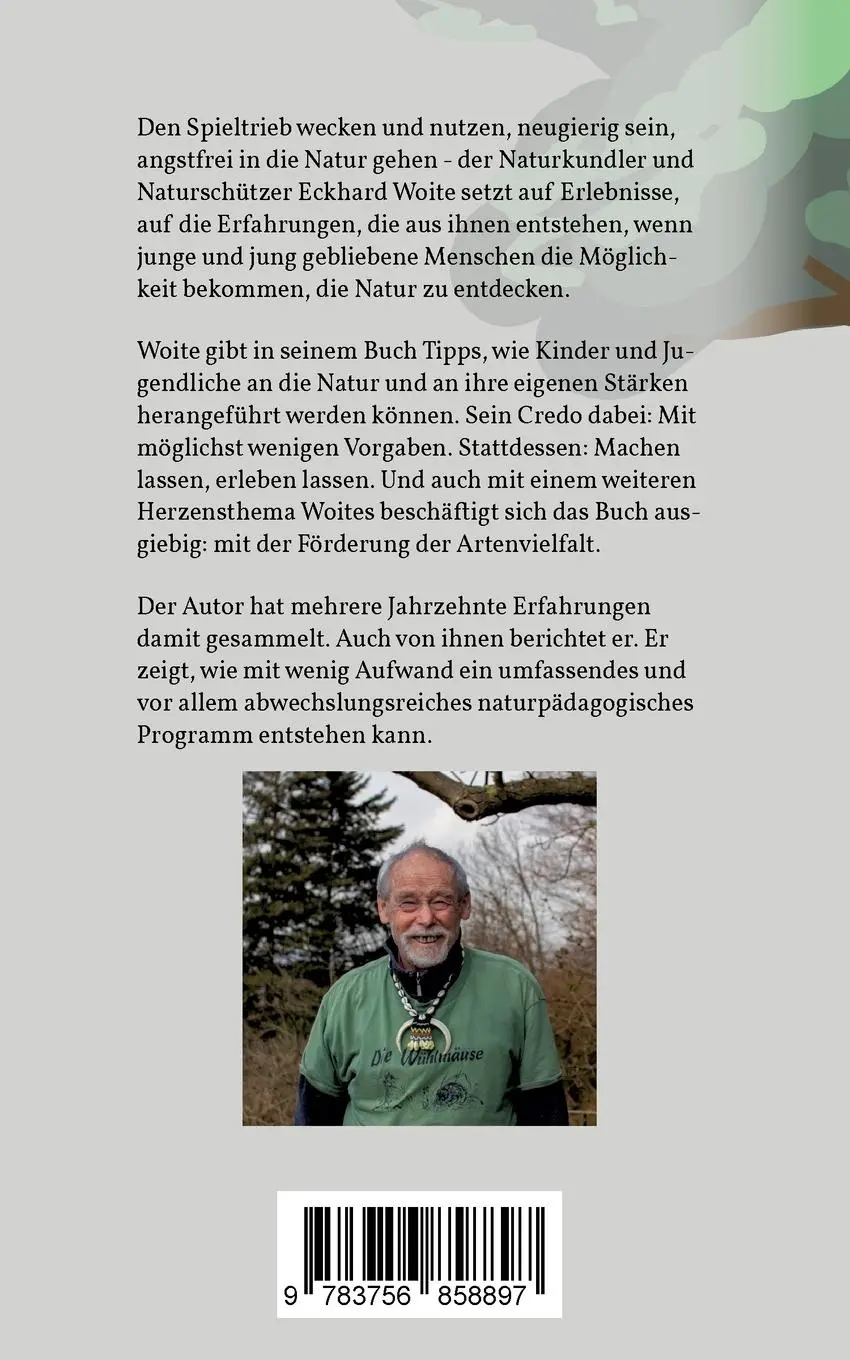 Rückseite: 9783756858897 | Leben im Einklang mit der Natur | Eckhard Woite | Taschenbuch | 228 S.