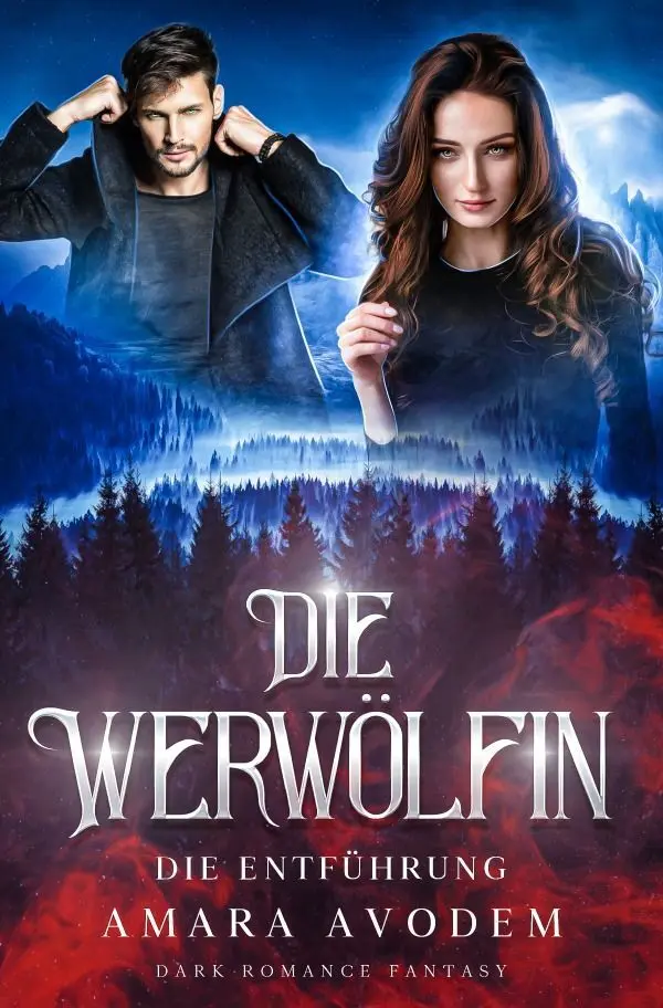 Cover: 9783758458897 | Die Werwölfin | Die Entführung | Amara Avodem | Taschenbuch | 456 S.