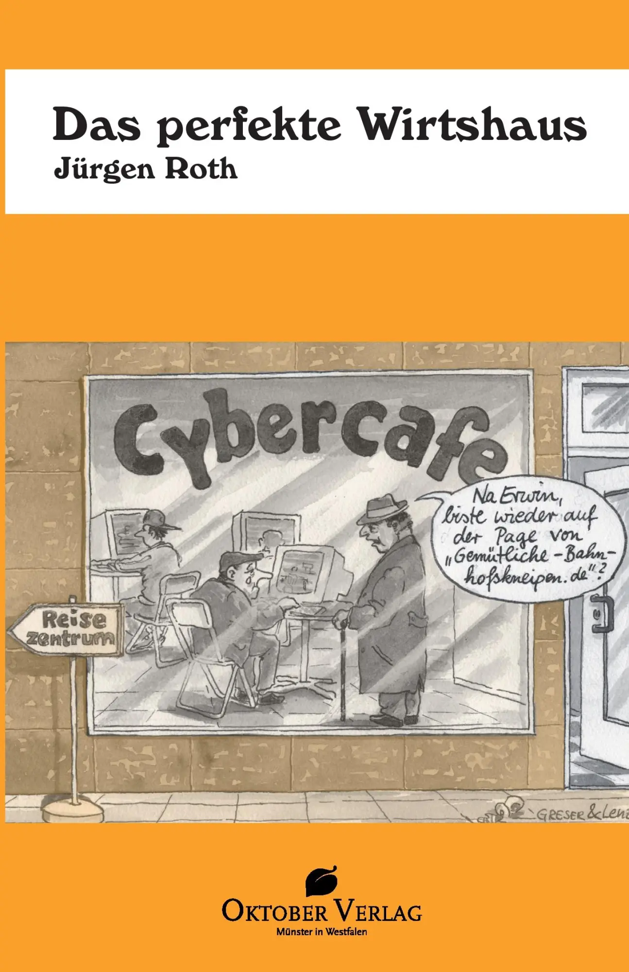 Cover: 9783938568897 | Das perfekte Wirtshaus | Jürgen Roth | Taschenbuch | 320 S. | Deutsch
