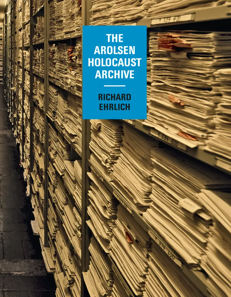 Cover: 9783958298897 | The Arolsen Holocaust Archive | Richard Ehrlich | Buch | 56 S. | 2022