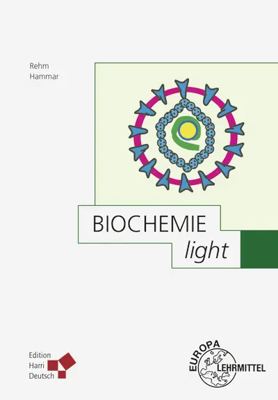 Cover: 9783808558997 | Biochemie light | Friederike Hammar (u. a.) | Taschenbuch | 200 S.
