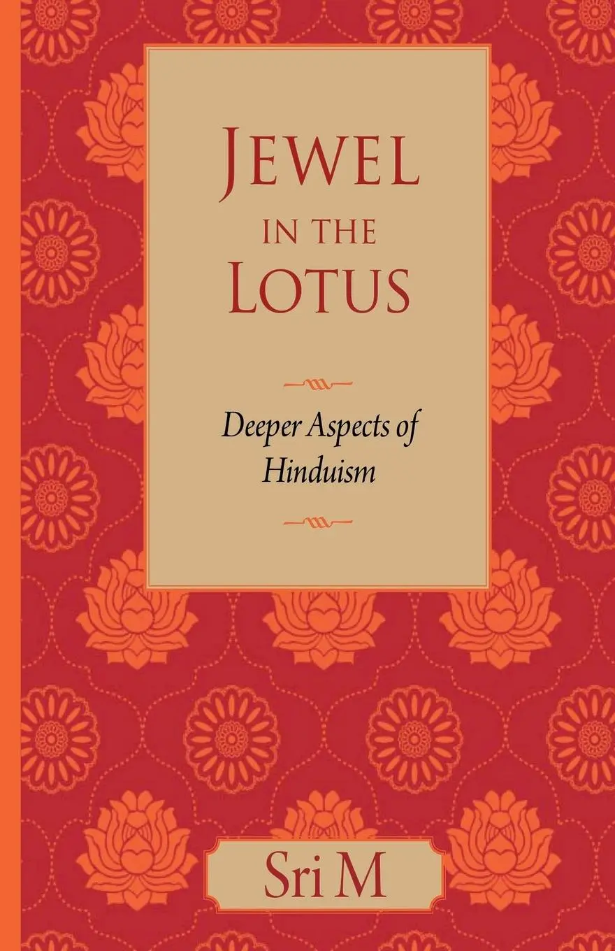 Cover: 9788195608997 | Jewel in the Lotus | Deeper Aspects of Hinduism | Sri M | Taschenbuch