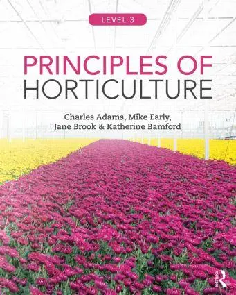 Cover: 9780415859097 | Principles of Horticulture: Level 3 | Charles Adams | Taschenbuch