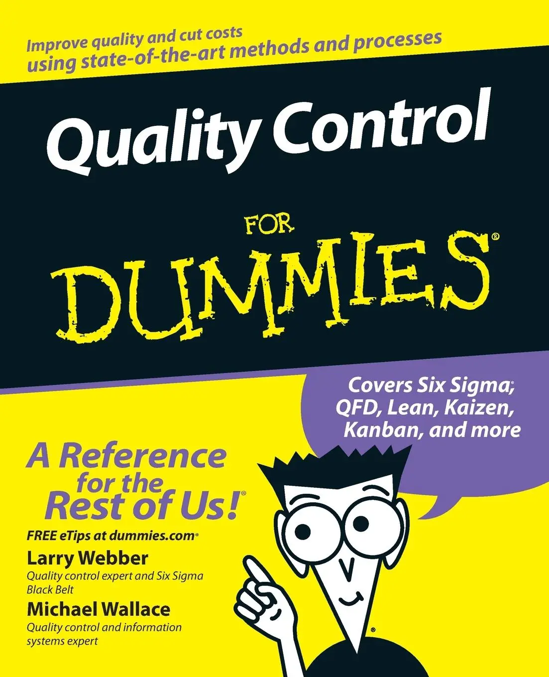 Cover: 9780470069097 | Quality Control for Dummies | Larry Webber (u. a.) | Taschenbuch