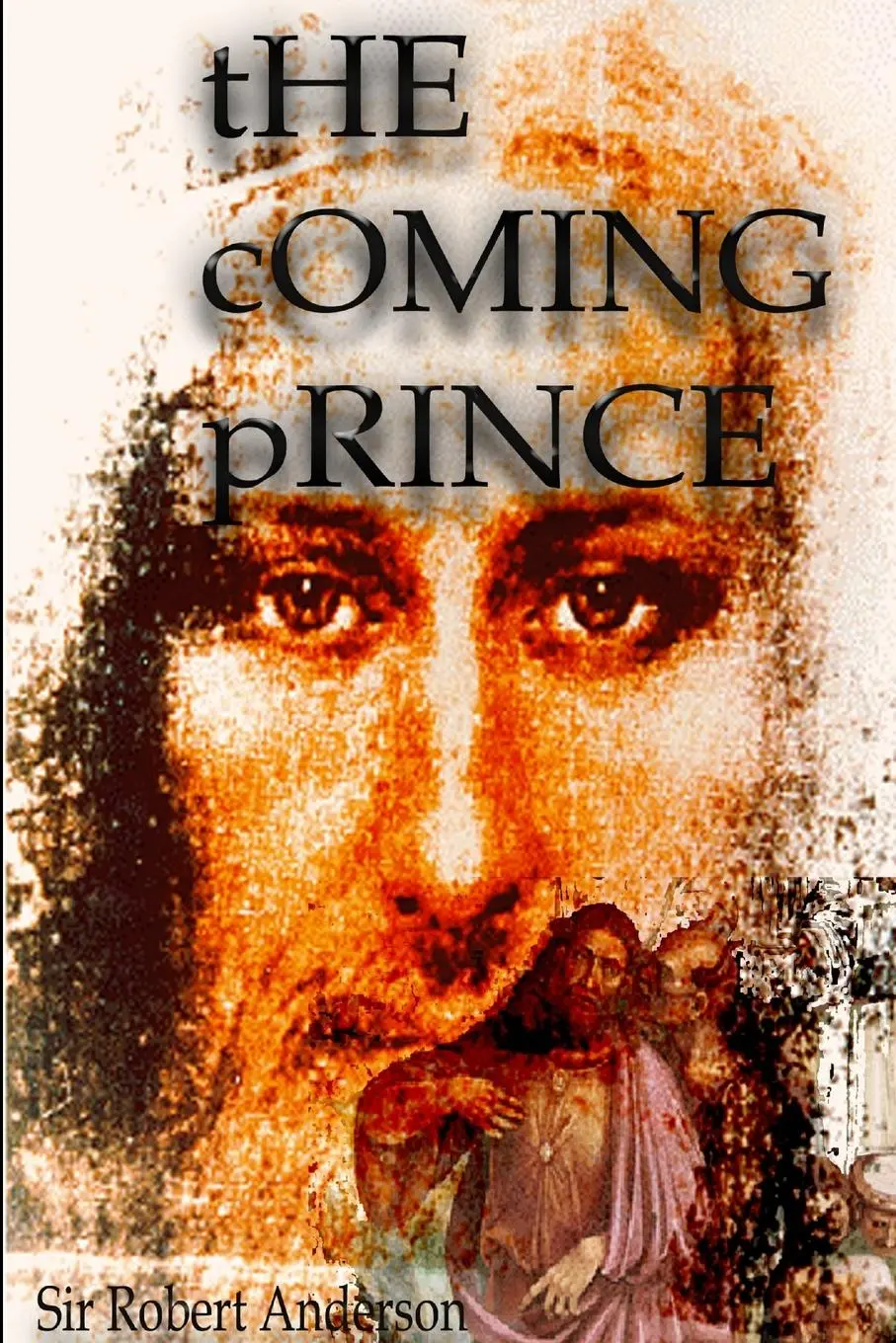 Cover: 9781105719097 | The Coming Prince | Robert Anderson | Taschenbuch | Englisch | 2012