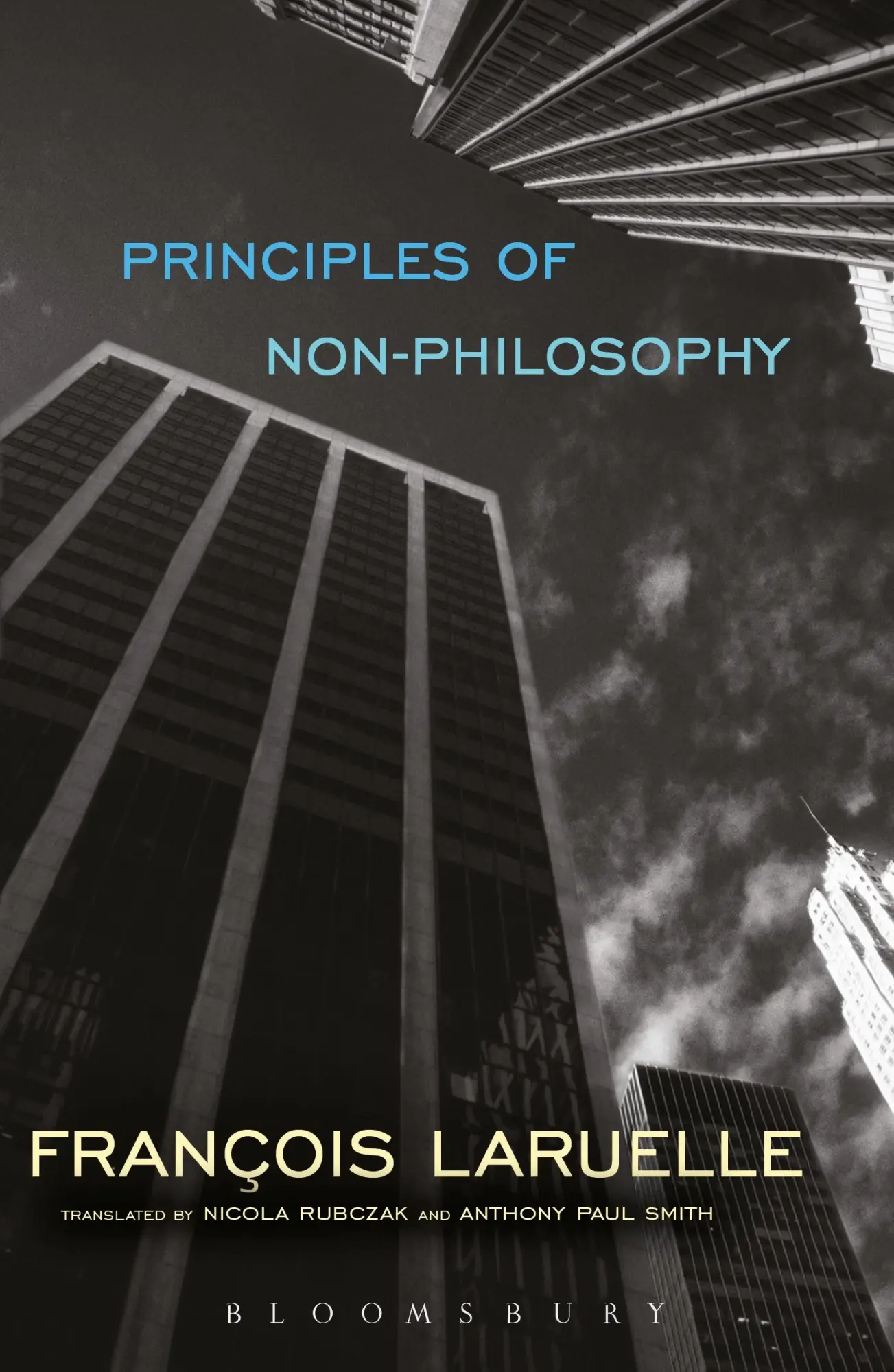 Cover: 9781350009097 | PRINCIPLES OF NON-PHILOSOPHY | Francois Laruelle | Taschenbuch | 2017