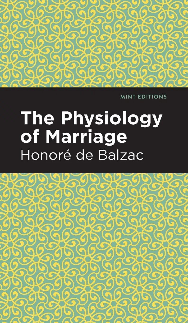 Cover: 9781513219097 | The Physiology of Marriage | Honor de Balzac | Buch | Gebunden | 2020