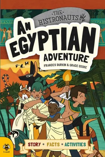 Cover: 9781911509097 | An Egyptian Adventure | Frances Durkin | Taschenbuch | Englisch | 2017