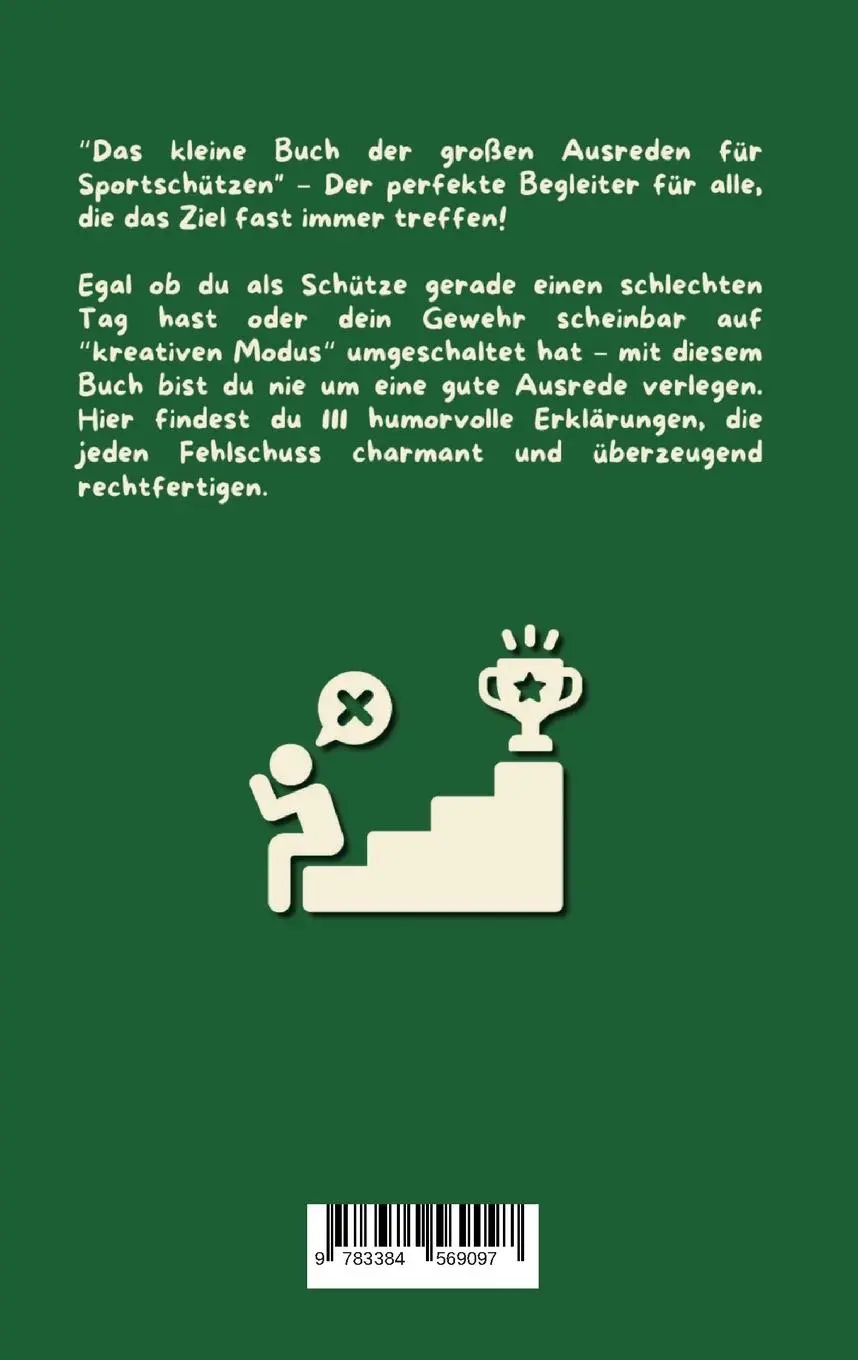 Rückseite: 9783384569097 | Das kleine Buch der großen Ausreden für Sportschützen | Michael Beutel