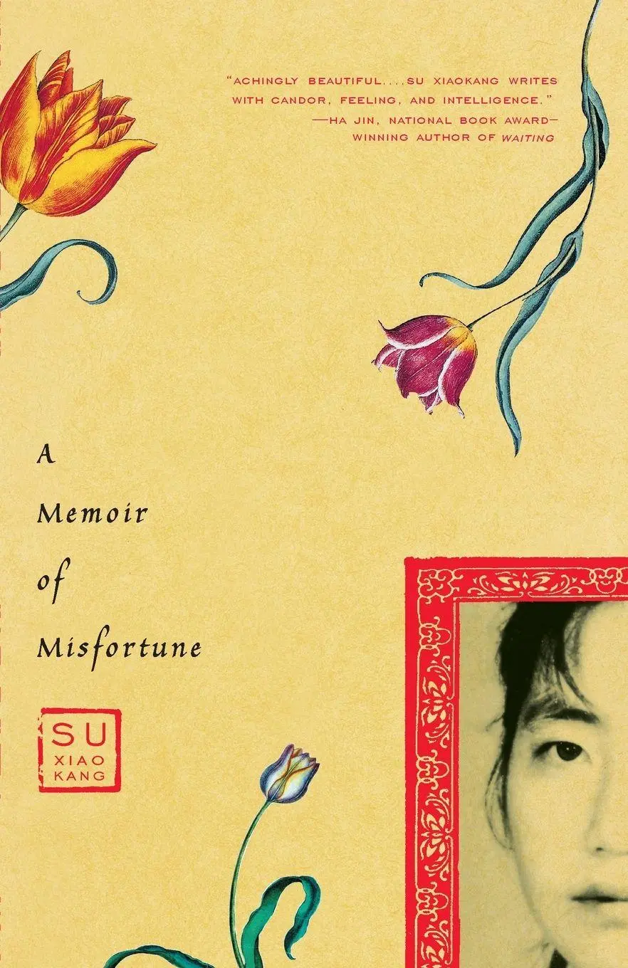 Cover: 9780375709197 | A Memoir of Misfortune | Xiaokang Su | Taschenbuch | Englisch | 2002