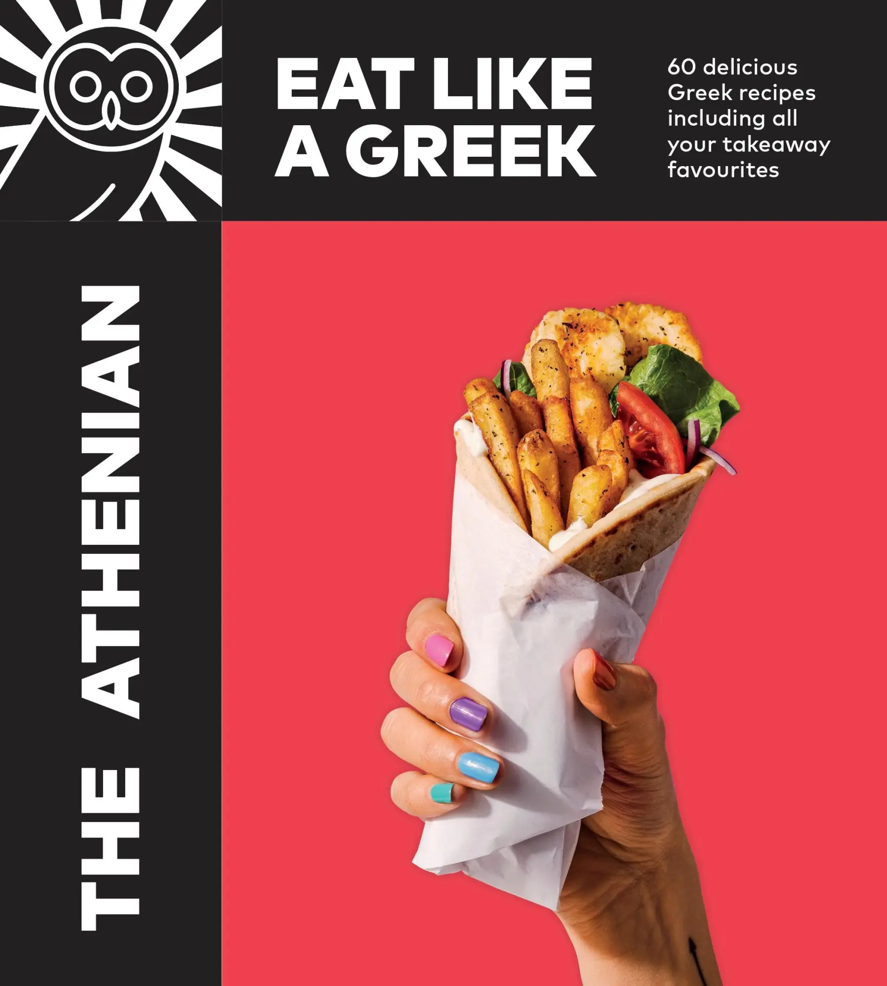 Cover: 9781529149197 | The Athenian: Eat Like a Greek | Tim Vasilakis | Buch | Gebunden