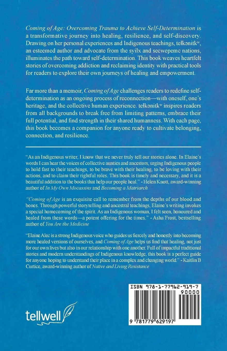 Rückseite: 9781779629197 | Coming of Age | Overcoming trauma to acheive self-determination | Alec