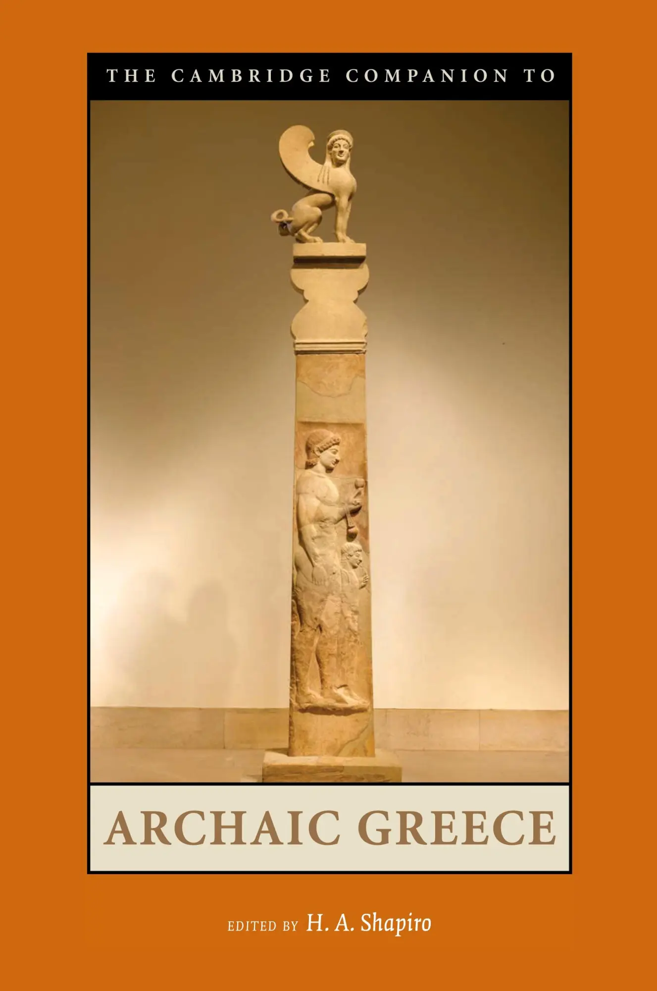 Cover: 9780521529297 | The Cambridge Companion to Archaic Greece | H. A. Shapiro | Buch