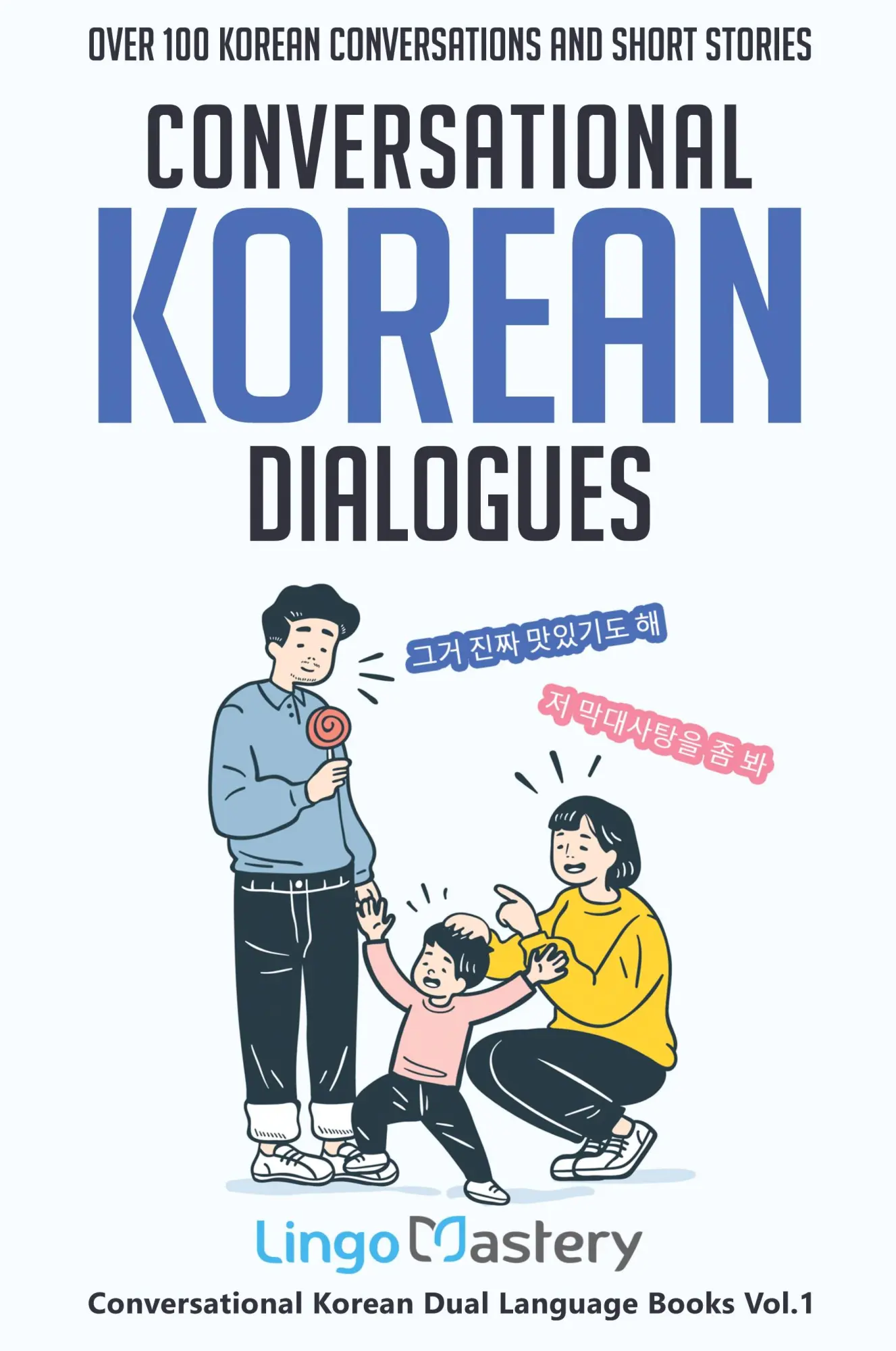 Cover: 9781951949297 | Conversational Korean Dialogues | Lingo Mastery | Taschenbuch | 2021
