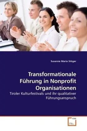 Cover: 9783639139297 | Transformationale Führung in Nonprofit Organisationen | Stöger | Buch