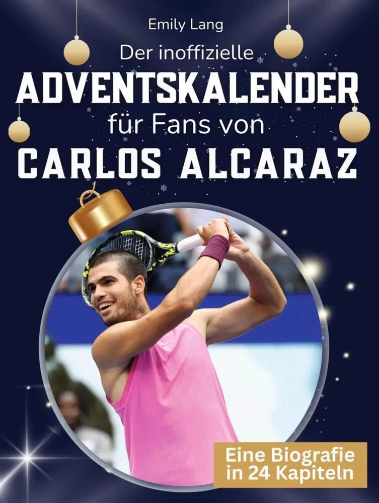 Cover: 9783695339297 | Der inoffizielle Adventskalender für Fans von Carlos Alcaraz | Lang