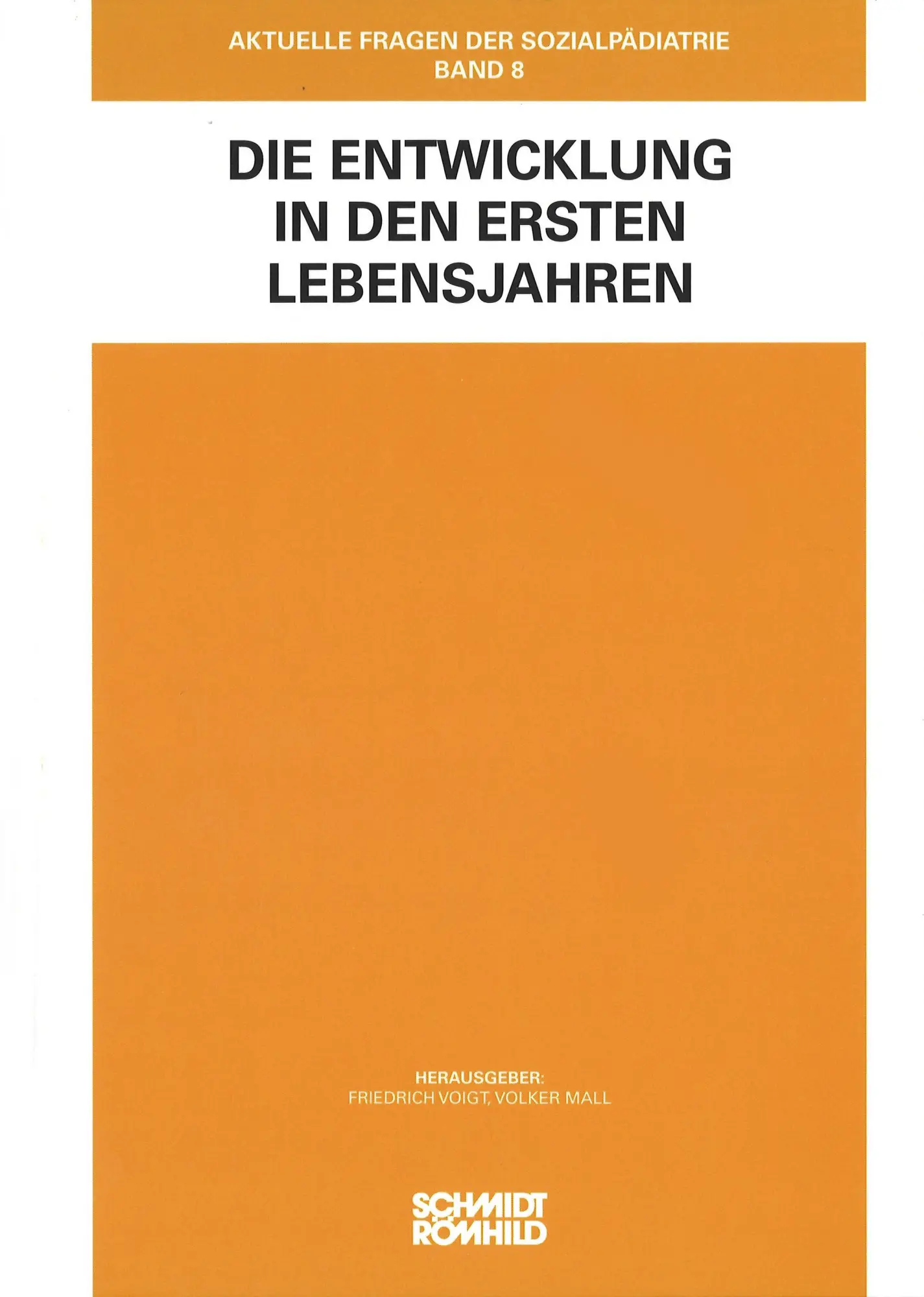 Cover: 9783795019297 | Die Entwicklung in den ersten Lebensjahren | Friedrich Voigt (u. a.)