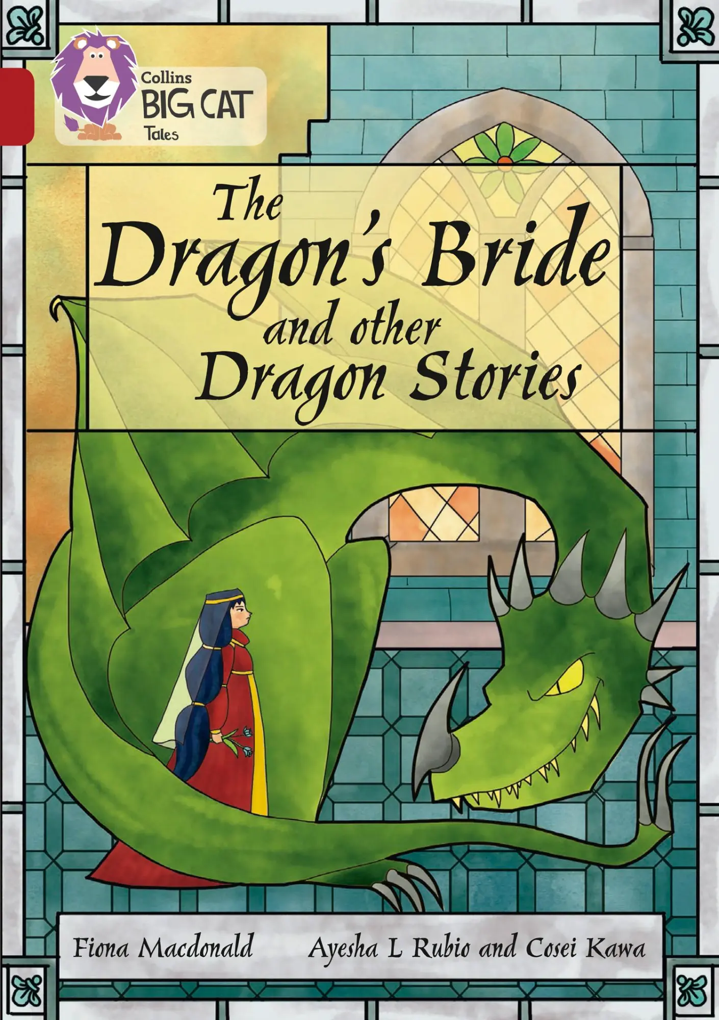 Cover: 9780008179397 | The Dragon's Bride and other Dragon Stories | Band 14/Ruby | Macdonald