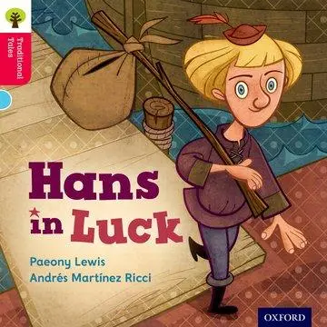 Cover: 9780198339397 | Oxford Reading Tree Traditional Tales: Level 4: Hans in Luck | Buch