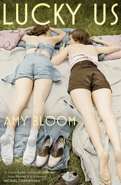 Cover: 9781847089397 | Lucky Us | Amy Bloom | Taschenbuch | 256 S. | Englisch | 2015