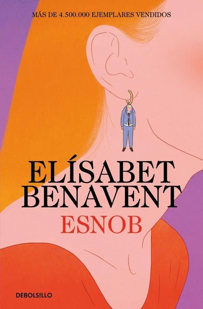 Cover: 9788466379397 | Esnob | Elisabet Benavent | Taschenbuch | Spanisch | 2025 | DEBOLSILLO