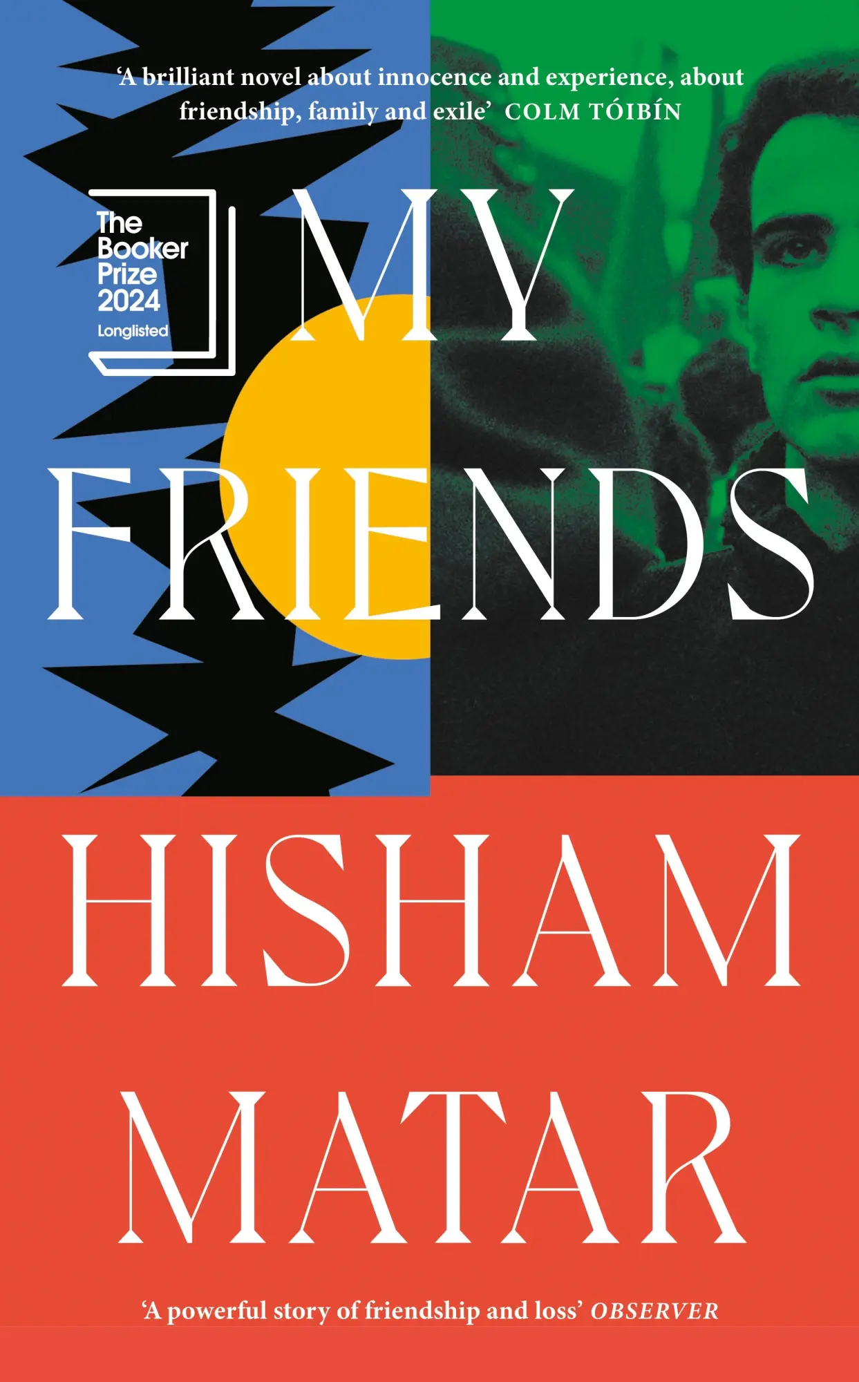 Cover: 9780241409497 | My Friends | Hisham Matar | Taschenbuch | 458 S. | Englisch | 2024 Cover: 9780241409497 | My Friends | Hisham Matar | Taschenbuch | 458 S. | Englisch | 2024