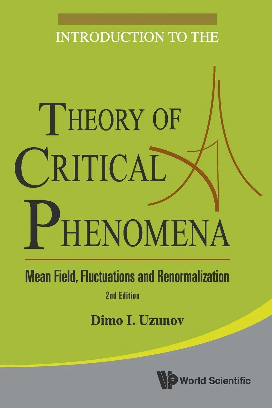 Cover: 9789814299497 | INTRODUCTION TO THE THEORY OF CRITICAL.. | Uzunov Dimo I | Taschenbuch