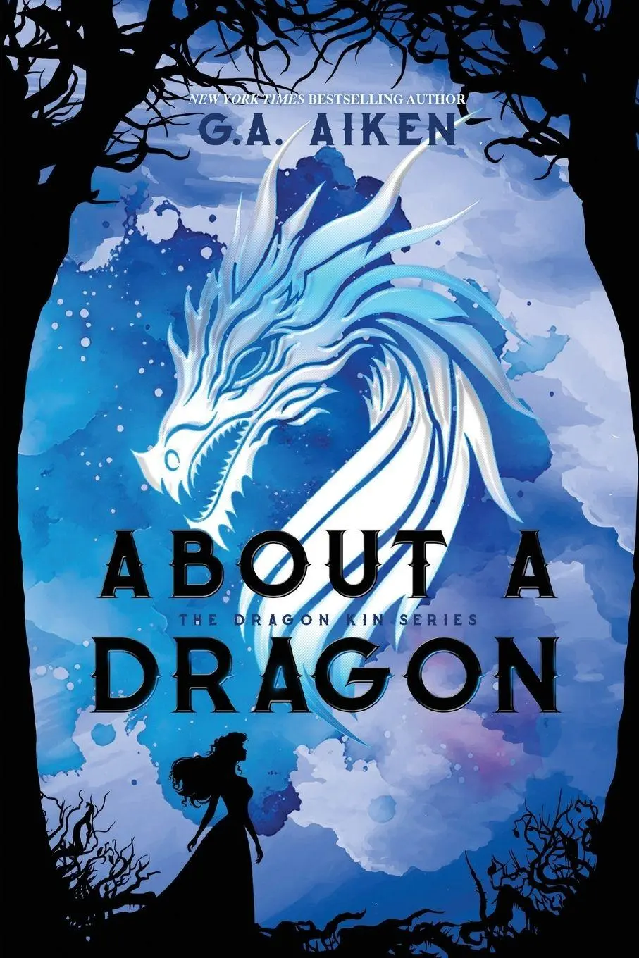 Cover: 9781496759597 | About a Dragon | G. A. Aiken | Taschenbuch | Englisch | 2025