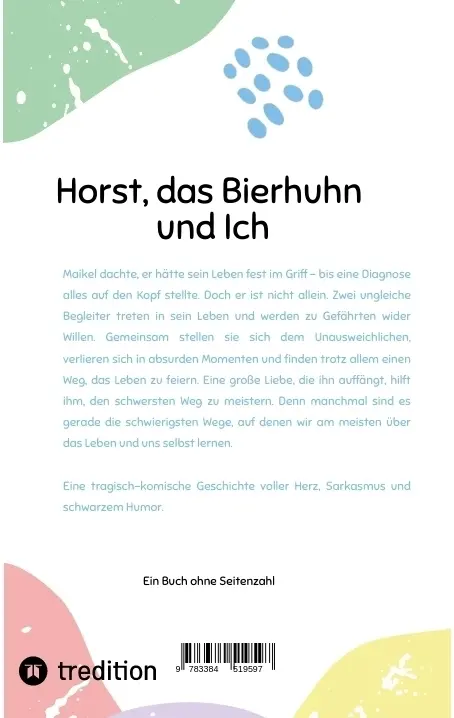 Bild: 9783384519597 | Horst, das Bierhuhn und Ich | Gefährten wider Willen | Helbing | Buch