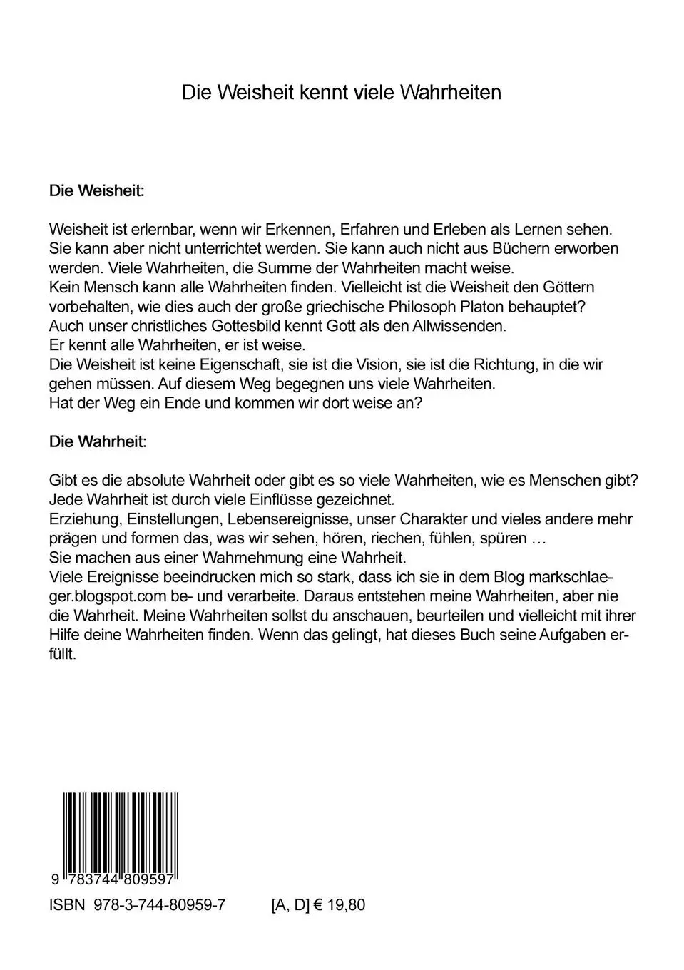 Rückseite: 9783744809597 | Die Weisheit kennt viele Wahrheiten | Gedankensplitter zum Leben