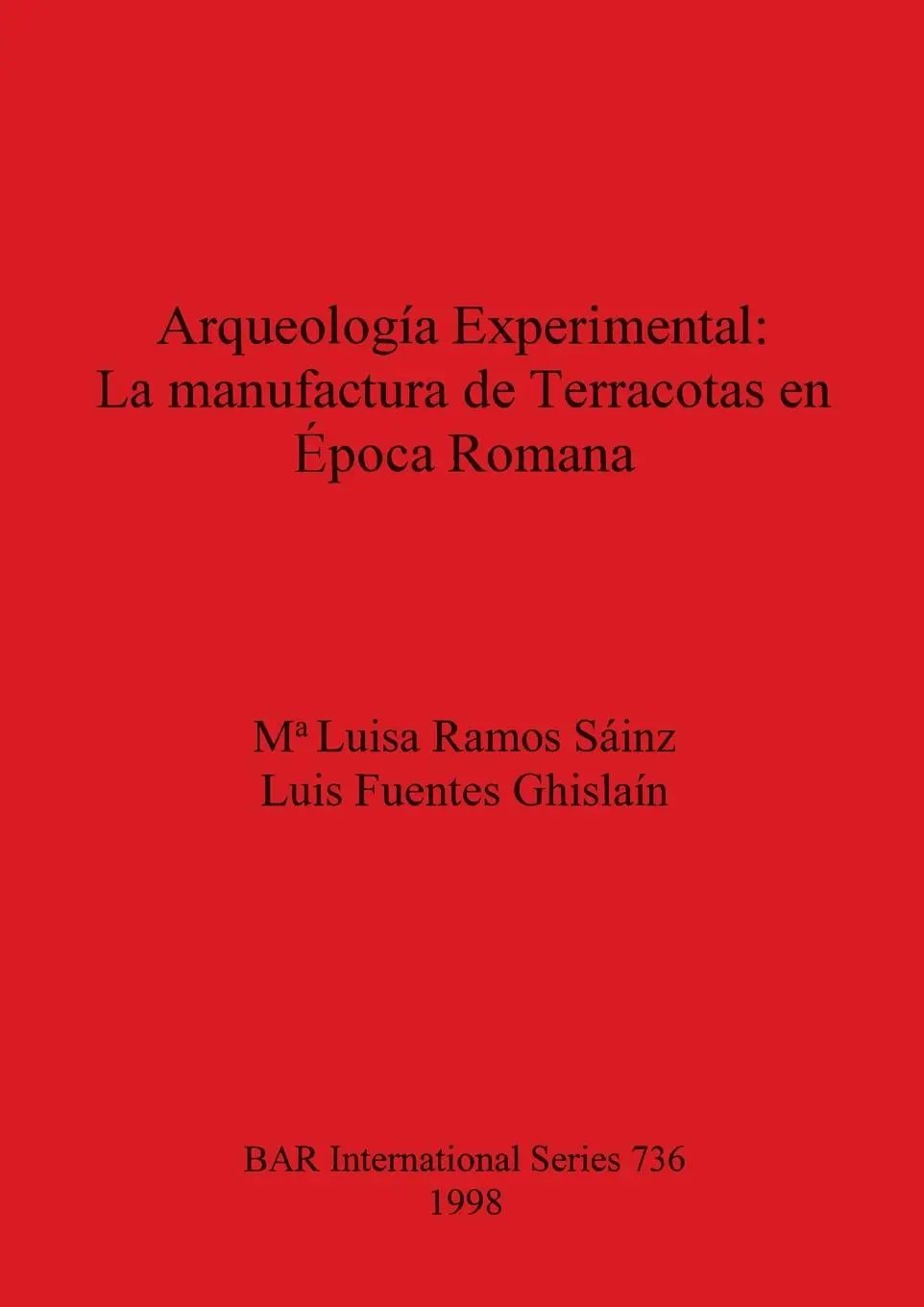 Cover: 9780860549697 | Arqueología Experimental - La manufactura de Terracotas en Época...