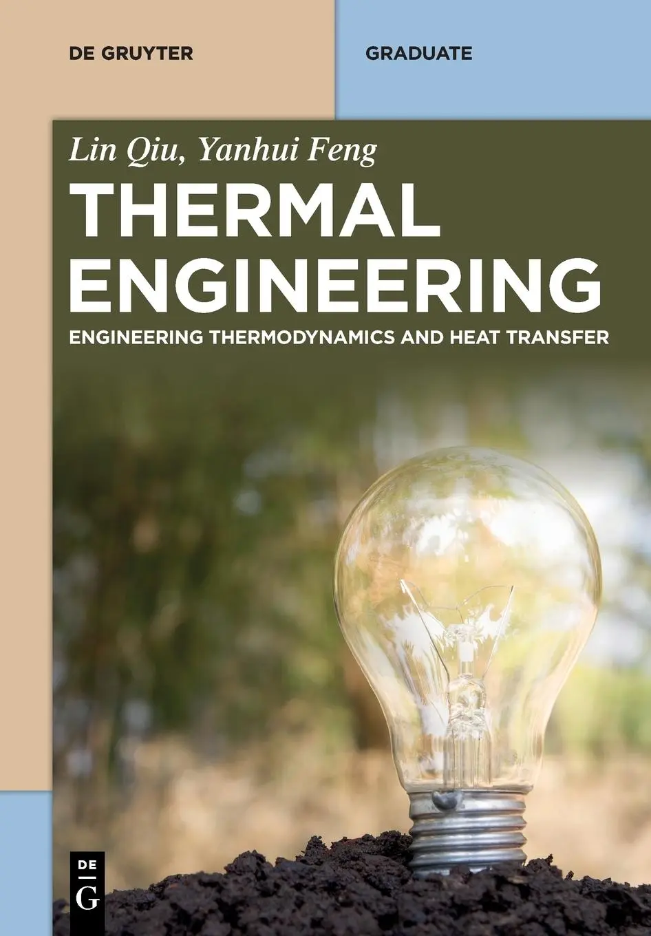 Cover: 9783111329697 | Thermal Engineering | Engineering Thermodynamics and Heat Transfer
