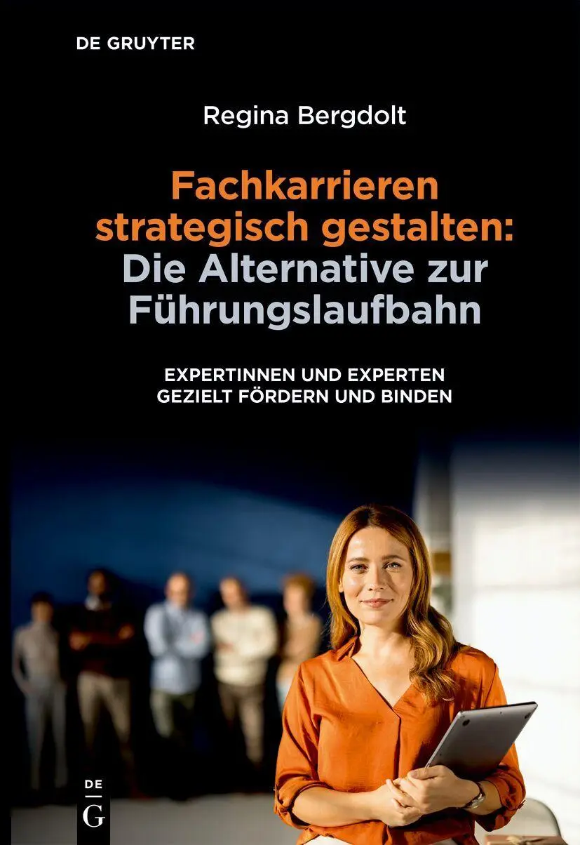 Cover: 9783111709697 | Fachkarrieren strategisch gestalten: Die Alternative zur...