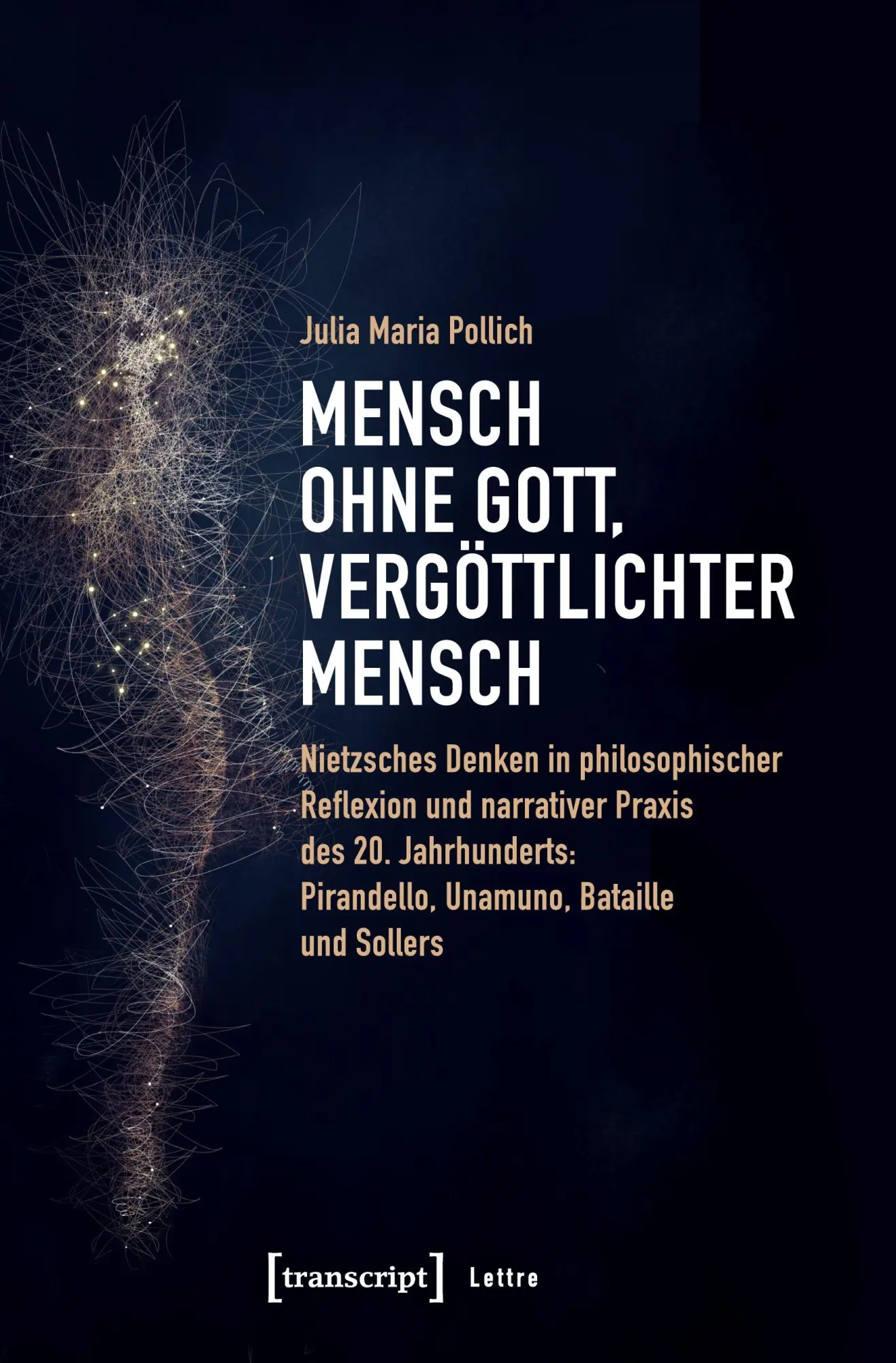 Cover: 9783837649697 | Mensch ohne Gott, vergöttlichter Mensch | Julia Maria Pollich | Buch