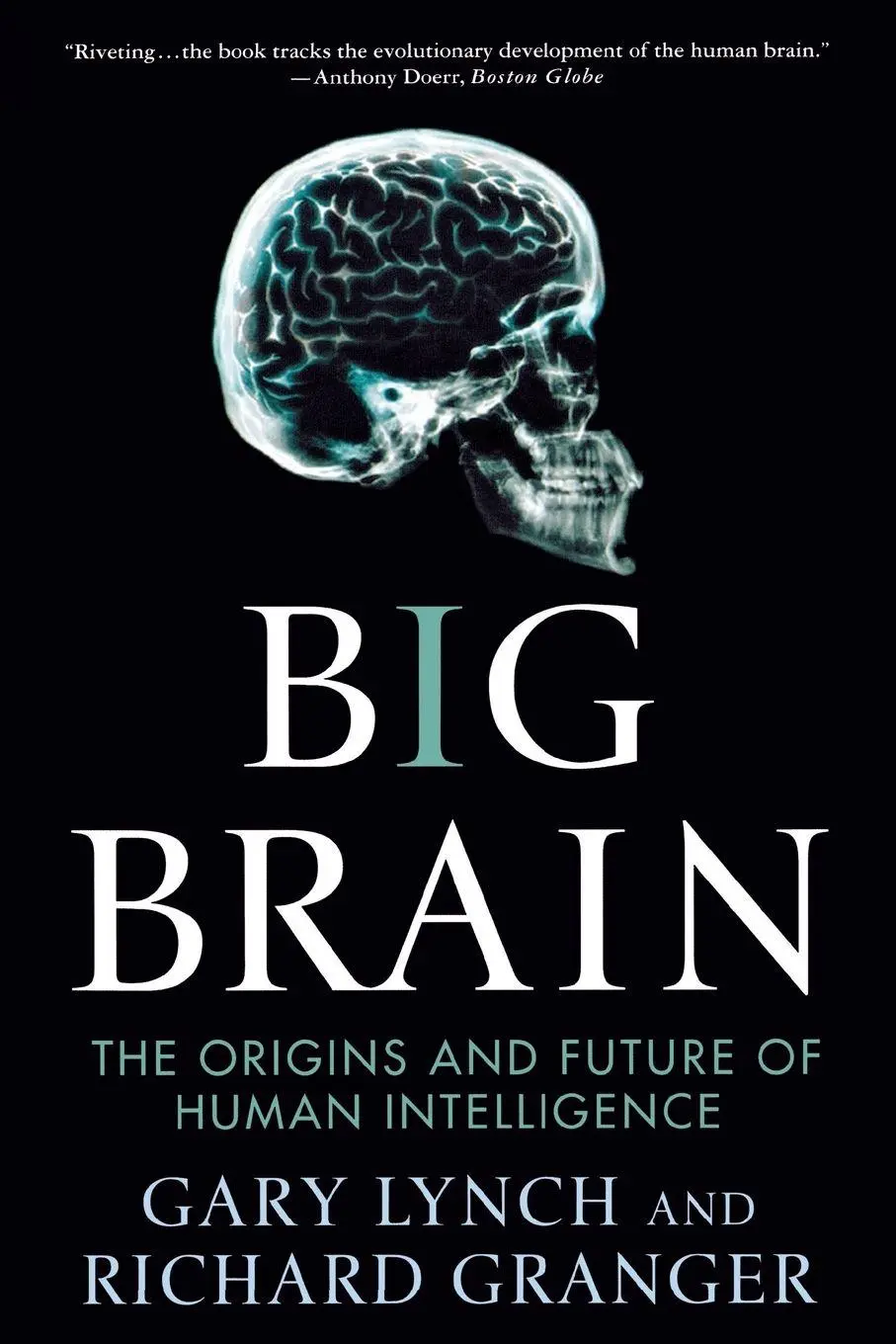 Cover: 9781403979797 | BIG BRAIN | Gary Lynch | Taschenbuch | Kartoniert / Broschiert | 2009