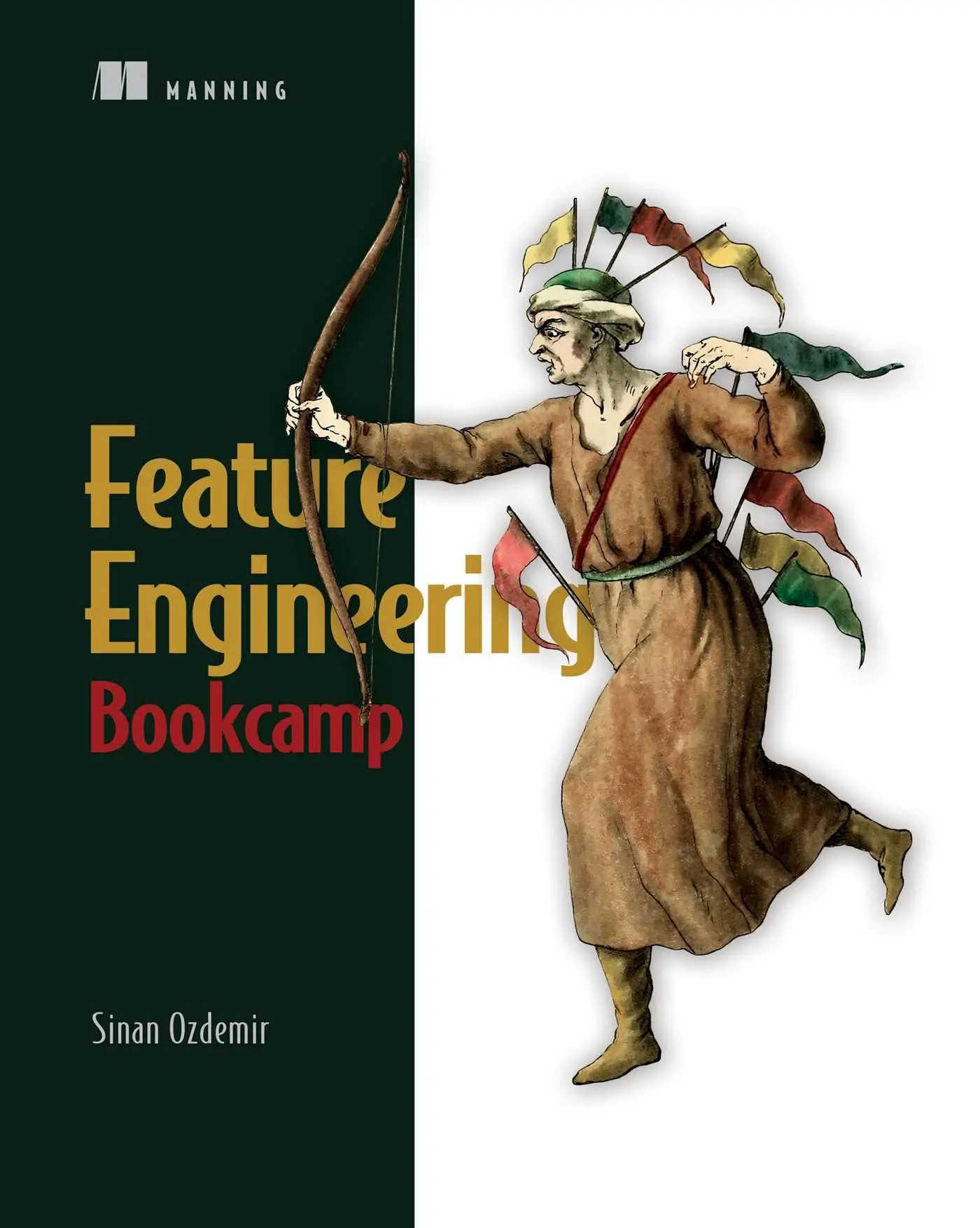Cover: 9781617299797 | Feature Engineering Bookcamp | Sinan Ozdemir | Taschenbuch | Englisch Cover: 9781617299797 | Feature Engineering Bookcamp | Sinan Ozdemir | Taschenbuch | Englisch
