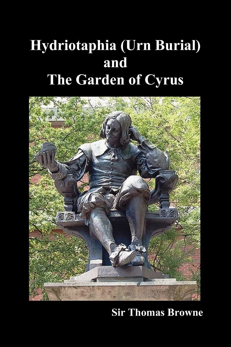 Cover: 9781849029797 | Hydriotaphia (Urn Burial) and the Garden of Cyrus | Thomas Browne
