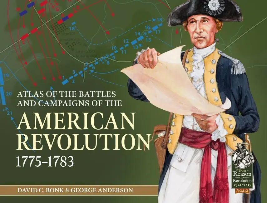 Cover: 9781914059797 | Atlas of the Battles and Campaigns of the American Revolution,...