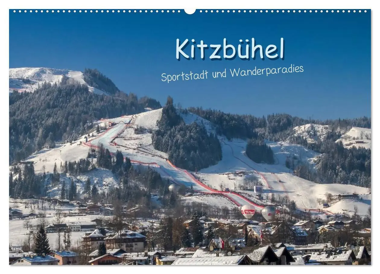 Cover: 9783457859797 | Kitzbühel, Sportstadt und Wanderparadies (Wandkalender 2026 DIN A2...
