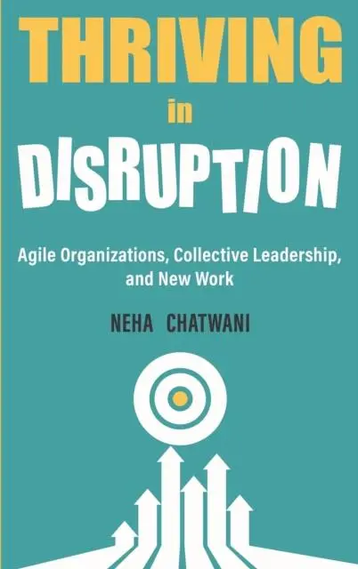 Cover: 9789385509797 | Thriving In Disruption | Neha Chatwani | Taschenbuch | Englisch | 2025