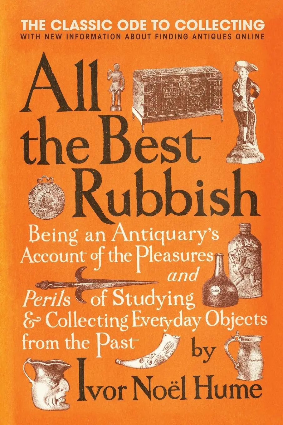 Cover: 9780061809897 | All the Best Rubbish | Ivor Noel Hume | Taschenbuch | Englisch | 2009
