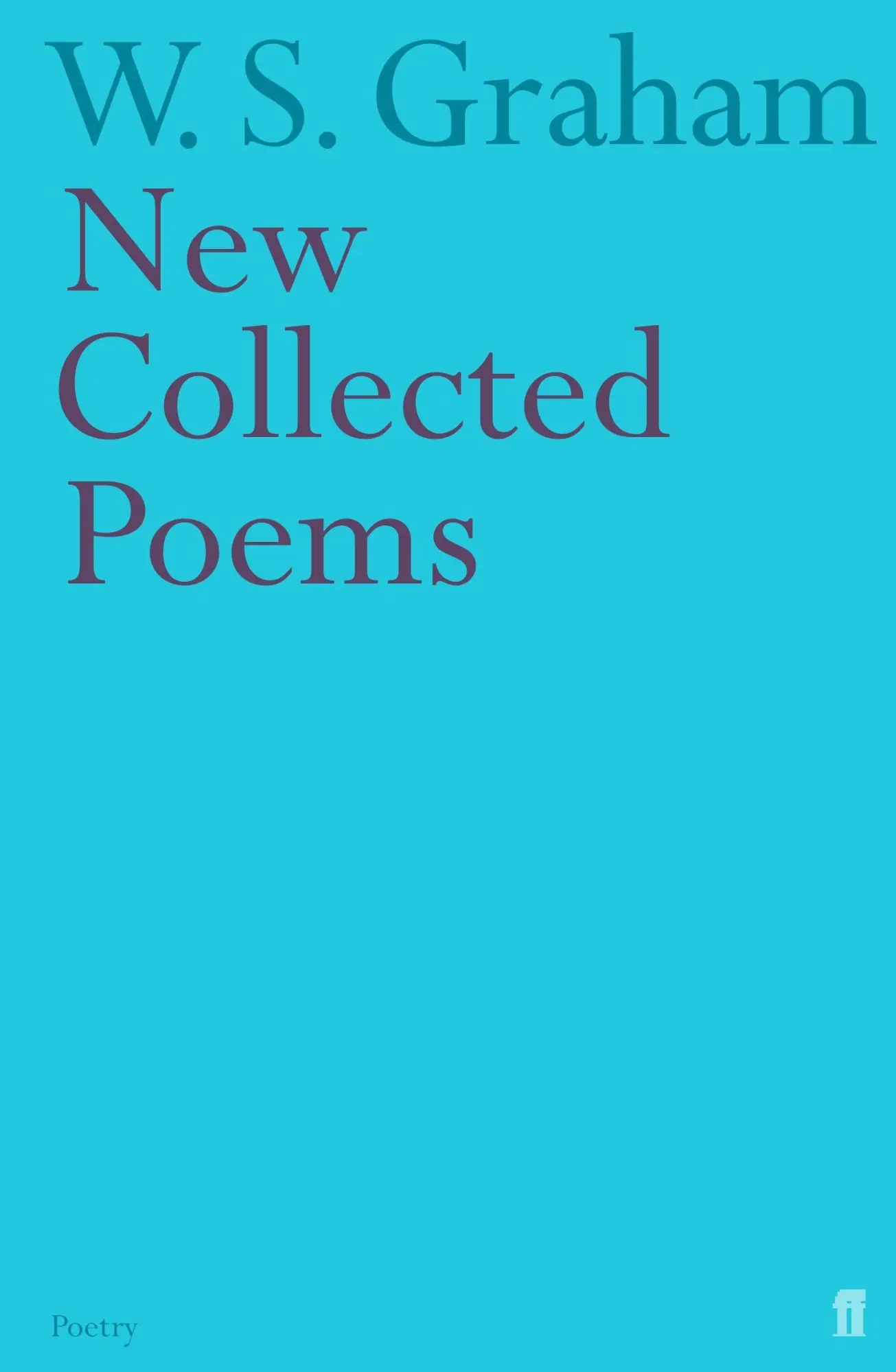 Cover: 9780571209897 | New Collected Poems | W. S. Graham | Taschenbuch | Englisch | 2005