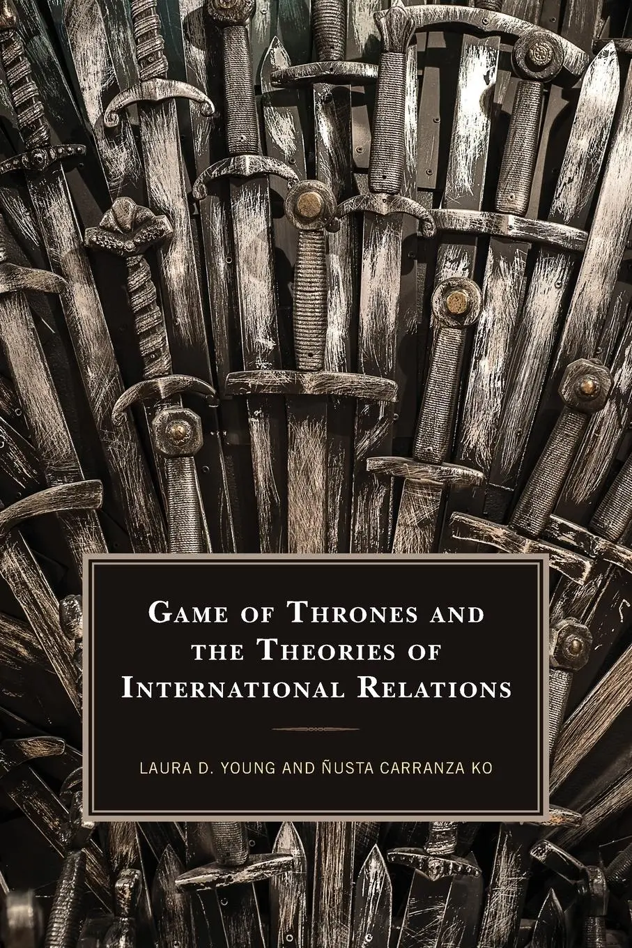 Cover: 9781498569897 | Game of Thrones and the Theories of International Relations | Buch