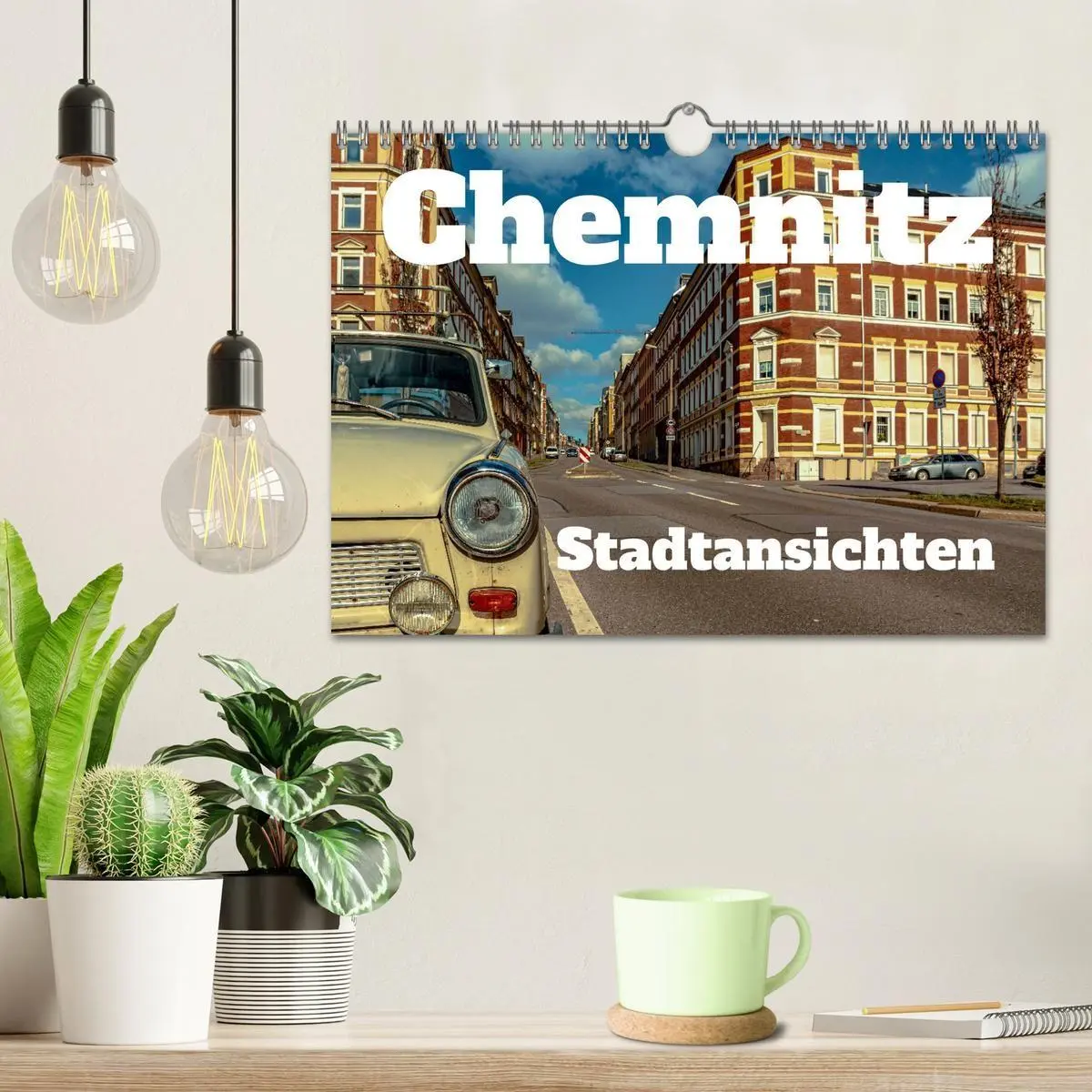 Bild: 9783569029897 | Chemnitz Stadtansichten (Wandkalender 2027 DIN A4 quer), CALVENDO...