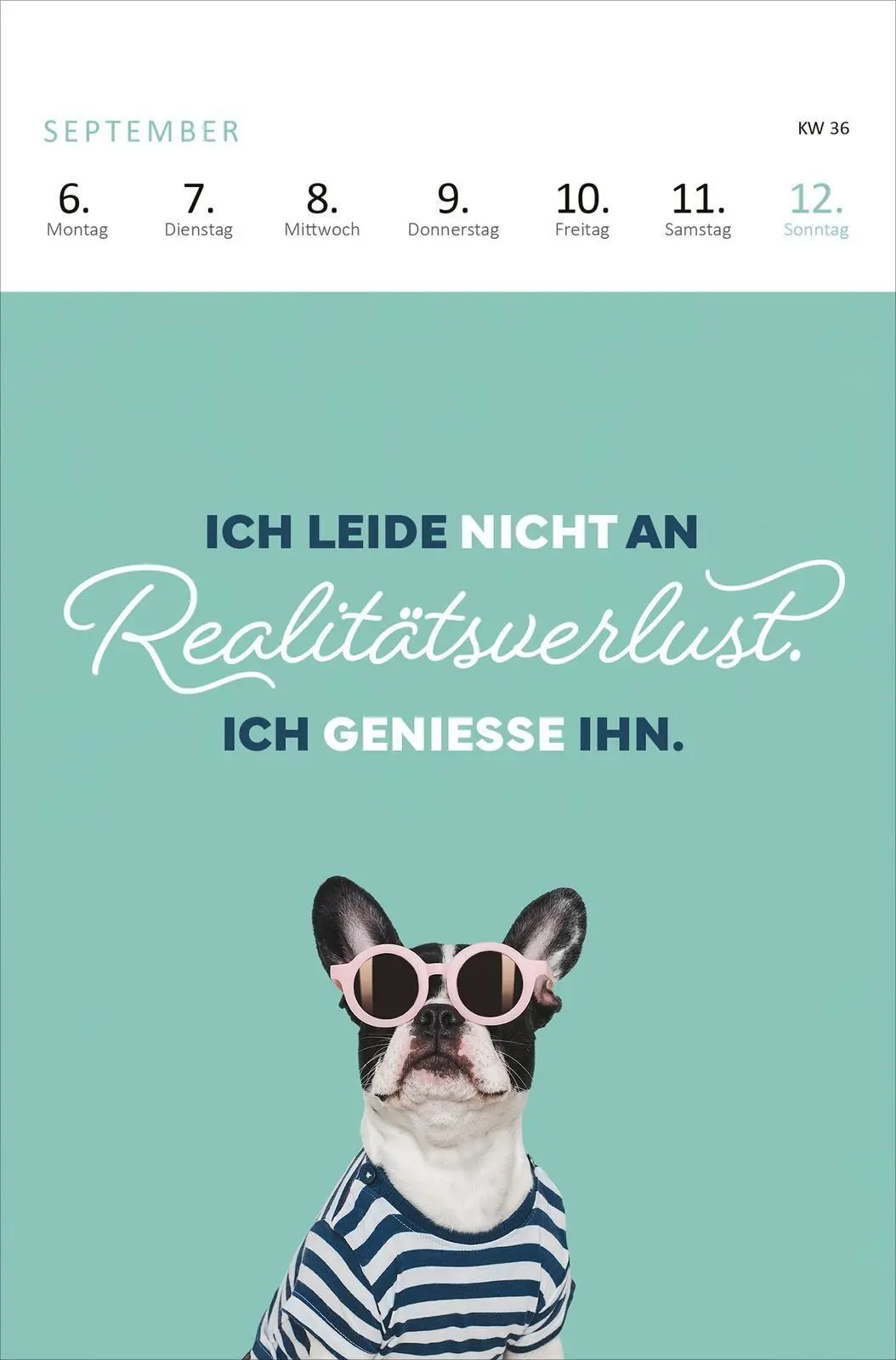 Bild: 4014489139997 | Wochenkalender Mir geht's nicht gut, ich glaub ich hab Montag 2027