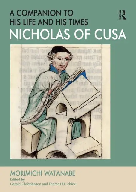Cover: 9781032919997 | Nicholas of Cusa - A Companion to his Life and his Times | Taschenbuch