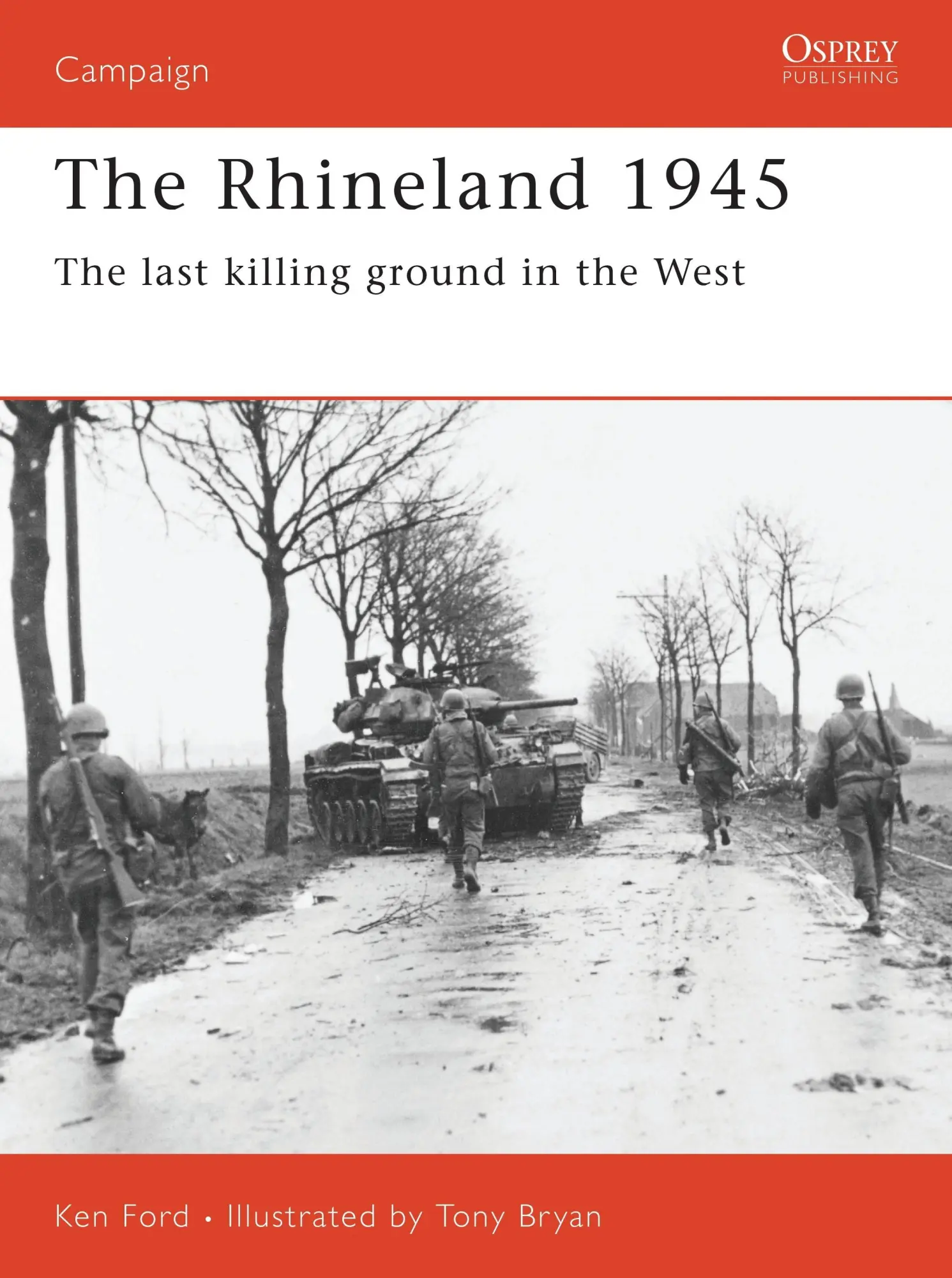Cover: 9781855329997 | The Rhineland 1945 | The Last Killing Ground in the West | Ken Ford