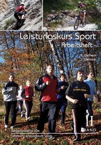 Cover: 9783000349997 | Leistungskurs Sport | Bd 2, Arbeitsheft | Anka/Weineck, Jürgen Weineck